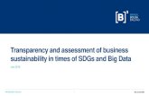 Transparencyandassessment of business sustainabilityin ... · Transparencyandassessment of business sustainabilityin times of SDGsandBig Data July 2018. INFORMAÇÃO PÚBLICA 2 ISE: