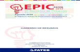 EPIC - FATEB · ENCONTRO DE PESQUISA DA FATEB e ENCONTRO DE INICIAÇÃO CIENTÍFICA – Agenda 2030: Objetivos globais para o desenvolvimento sustentável (6/10. : 24 e 25 de outubro