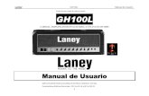Laney GH100L (2).pdf · el fabuloso sonido de un amplificador a válvulas a plena potencia casi ha pasado a la historia: ¡Bueno, hasta ahora! Le presentamos el GH100L. GH100L es