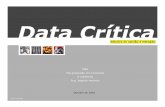 Apresenta..o da Data Critica - E-MarketingLab _critica.pdf · 5/58. Clientes. Internet Net_User ... resultando no levantamento de variáveis métricas). • Testes com utilizadores