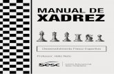 Manual de Xadrez DFE 2018 - Amazon S3 · temas de combinaÇÃo 13. top 10 melhores jogadores de xadrez de todos os tempos 2. dicas 3. objetivo 6. o relÓgio 7. movimentos extraordinÁrios