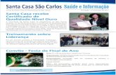 Foto de página inteira - Santa Casa - São Carlossantacasasaocarlos.com.br/arquivos/13279223450.pdf · realizado na Santa Casa de São Carlos durante os dias 18, 19 e 20 (la turma)