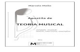 Apostila de teoria musicalmarcelomelloweb.net/mmteoria_apostila.pdfMarcelo Mello - Apostila de Teoria Musical (2015) 7 Fig. 2 - sistema de funcionamento da pauta musical: notas de