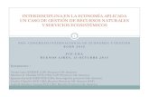INTERDISCIPLINA EN LA ECONOMÍA APLICADA UN CASO DE …€¦ · Venezuela) Relevamiento ... estudio de caso de gestión y gobernanza (local) en Ubatuba (SP, Brasil): Percepciones