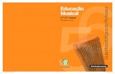 Educação MusicalA Educação Musical é a área de estudos que tem por objectivo o ensino e a aprendizagem da música. O ensino da educação musical deve ser sistemático, para