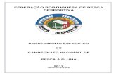 FEDERAÇÃO PORTUGUESA DE PESCA DESPORTIVA Areas 2… · FPPD – Regulamento Especifico do Campeonato Nacional da 1ª Divisão de Pesca à Pluma - 6 - §21- É obrigatória a apresentação