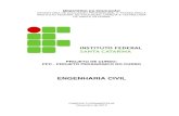 MINISTÉRIO DA EDUCAÇÃOsites.florianopolis.ifsc.edu.br/dacc/files/2017/11/... · na atividade da construção civil em 2008 aumentou em quase 14 %. Em amplo desenvolvimento, a indústria