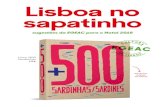 Lisboa no sapatinho - EGEAC...azulejos coloridos 19,50€ Medalha Santo António em prata 21€ Trono de Santo António 13€ Museu do Fado Largo do Chafariz de Dentro, 1 CD Horas