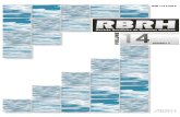 Diretoria da ABRH...A RBRH é a revista oficial da Associação Brasi-leira de Recursos Hídricos, publicada trimestralmente. Os objetivos da revista são de: • Funcionar como fórum