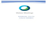MANUAL CGj rj cisco webex - oabrj.org.br · O aplicativo de desktop Webex Meetings será aberto quando a instalação estiver concluída. Quarto passo - insira seu endereço de e-mail
