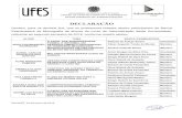 Uft5 - Universidade Federal do Espírito Santo · Examinadora de Monografia de alunos do curso de Administração desta Universidade, referente ao segundo semestre de 2018, conforme