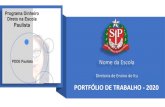 PORTFÓLIO DE TRABALHO - 2020 · PORTFÓLIO Portfólio Digital Apresentação para a comunidade para garantir a transparência (Fotográfico e informativo) Portfólio Físico Legislação:
