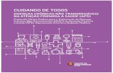CUIDANDO DE TODOS - Prefeitura de São Paulo...7 INTRODUÇÃO A clínica na Atenção Primária à Saúde (APS) é fundamentada no relacionamento entre o auxílio categorizado, próprio
