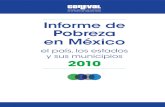 Youtube: conevalvideo Pobreza en México€¦ · Informe de Pobreza en México 2010 • el país, los estados y sus municipios Informe de Pobreza en México el país, los estados