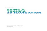 Spine & Trauma 3D Navigation 1 · Manual do Usuário do Software Rev. 1.0 Spine & Trauma 3D Navigation Ver. 1.0 3. ÍNDICE 4 Manual do Usuário do Software Rev. 1.0 Spine & Trauma
