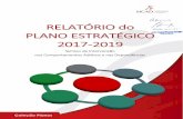 RELATÓRIO do PLANO ESTRATÉGICO 2017-2019 · 2020. 5. 21. · elaboração do Plano Estratégico 2017-2019, Plano de Atividades e Quadro de Avaliação e Responsabilização dos