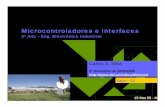 Microcontroladores e Interfacesalibaba.dei.uminho.pt/~csilva/mint/download/A3.pdf · 4 Microcontroladores e Interfaces 2005/2006 – Carlos A. Silva Arquitectura do Conjunto de Instruções