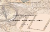 Relatório Gerencial HISTÓRIA - BACHARELADO · Fazem parte deste relatório, na sua parte inicial, as informações gerais sobre a FURG e o curso de História - Bacharelado. Em seguida