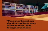 TECNOLOGIAS APLICADAS AO SISTEMA DE …cm-kls-content.s3.amazonaws.com/201801/INTERATIVAS_2_0/...Dados Internacionais de Catalogação na Publicação (CIP) Oliveira, Ruy Flávio de