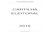 CARTILHA ELEITORAL – SERRA – 2016 · ESTADO DO ESPÍRITO SANTO _____ _____ CARTILHA ELEITORAL a.1) Prazo de desincompatibilização para disputa ao pleito eleitoral de Prefeito