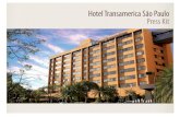 Hotel Transamerica São Paulo Press Kit...Carlos Berrini e Brigadeiro Faria Lima, o que facilita a locomoção dos hóspedes até esses pontos. Possui o maior centro de convenções