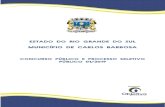 MUNICÍPIO DE CARLOS BARBOSA · O Município de Carlos Barbosa, pessoa jurídica de direito público, inscrito no CNPJ sob nº 88.587.183.0001-34, com sede na Rua Assis Brasil, nº