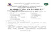 MANUAL DO CANDIDATO - UOL · 2020. 1. 6. · Governo do Estado do Ceará Secretaria da Ciência, Tecnologia e Educação Superior Universidade Estadual do Ceará REITORIA VESTIBULAR
