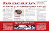 bancariosdf Brasília, 14 de julho ... · para enfrentar os bancos em mais uma campanha nacional. Vamos somar nossa mobilização em defe-sa da categoria bancária”, afirmou o