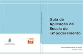 Guia de Aplicação da Escala de Empoderamento · 2019. 10. 21. · GUIA DE APLICAÇÃO DA ESCALA DE EMPODERAMENTO – VERSÃO PORTUGUÊS - BRASIL 1 Dados Internacionais de Catalogação
