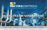 Medição de Vazão - Vika Controls · Medição mássica de vazão de gases • Gases de biodigestor (Metano) e queimadores • Ar dos sopradores dos tanques de remoção de areia