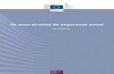 na Letónia - European Commissionec.europa.eu/employment_social/empl_portal/SSRinEU... · segurança social: doença, desemprego, parentalidade, maternidade, velhice, sobrevivência,