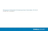 SupportAssist Enterprise Versão 4.0 - Dell...NOTA: O SupportAssist envia a você notificações automáticas por e-mail sobre casos de suporte, status de dispositivos, status da conectividade