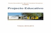 Projecto Educativoportal.ae1odemira.edu.pt/images/PE_ES_10_13.pdf · condição, foi também delegado interino do Procurador da República na Comarca de Beja, Conservador ... (CNO),