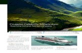Cruzeiro Celebrity Millennium · tindo a um dos filmes 4-D. Almoço, jantar e alojamento a bordo. 16.º Dia | 8 Dezembro Singapura Desembarque do navio durante a manhã, seguindo-se