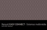 Renault EASY CONNECT - Sistemas multimédia · MULTIMÉDIA 7 Aplicações «multimédia» No ecrã inicial, prima «Menu» para aceder às apli-cações «Multimédia»: – «Rádio»;
