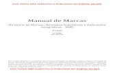 Manual de Marcasmanualdemarcas.inpi.gov.br/attachments/download/2700/Manual d… · 5.11.6 Marca de alto renome ..... 182 5.11.7 Dualidade de marcas ..... 183 5.11.8 Elemento característico