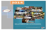 RELATÓRIO DE ATIVIDADES - APOI · 2015. 8. 21. · relatório de atividades 2014 a 2 indice introduÇÃo pag 3 1.atividades institucionais pág 4 2- projetos especÍficos: pág 6
