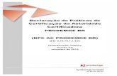 Declaração de Práticas de Certificação da Autoridade ...€¦ · Participantes da ICP-Brasil..... 12 1.3.1. Autoridades Certificadoras ... Emissão de Certificado..... 24 4.3.1.