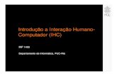 Introdução a Interação Humano- Computador (IHC)inf1403/docs/alberto2011_1/12_Testes... · 2011. 4. 13. · • valor do meio ao ordenar os dados – Moda • o valor que aparece