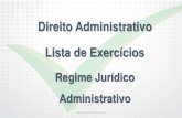 Direito Administrativo Lista de Exercíciosdocs.aprovaconcursos.com.br/aprova/materias_adicionais/... · 2014. 9. 10. · administrativo não viola o direito à ampla defesa. b) No