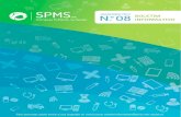 N.º 08 INFORMATIVO - SNSscp.sns.gov.pt/wp-content/uploads/2018/10/08.pdf · A iniciativa integra o ciclo de reuniões que a SPMS tem desenvolvido, junto das várias ARS, no âmbito