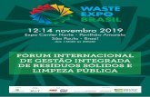 Forum 2019 V7 - wasteexpo.com.br · * Ao final do painel será celebrado Protocolo de Intenções entre a SIMA e o CONSIMARES. ... Apresentação do M.T.R e SINIR / SELUR: Apresentação