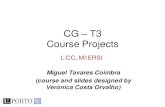 CG T3 Course Projects - DCCmcoimbra//lectures/CG_1213/CG_1213_T3… · CG 12/13 - T1 – Apresentação . Trabalho prático • Grupos de 1 ou 2 alunos • Implementação de um projecto