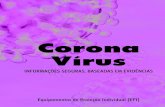 03 Corona CFF - FIP · Usar uma máscara cirúrgica é uma das medidas de prevenção para limitar a propagação de doenças respi-ratórias, incluindo o novo coronavírus (SARS-CoV-2019).