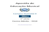 Apostila de Educação Musical · 2018. 10. 23. · 2 Prezado aluno, Sua apostila de educação musical foi elaborada por seus professores (as) para ser utilizada como uma diretriz