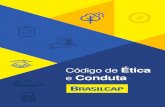 Conduta - Nossa especialidade é realizar sonhos · empresa têm atendido aos clientes da Brasilcap e pautado suas relações comerciais pelos princípios da honestidade e da integridade.