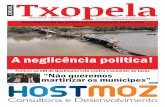 Pag. 04aos 15 de setembro de 2016 o Jornal Txopela publicou uma reportagem: “Inhangome, desabamento eminente da ponte” a reportagem denunci-ava o estado de abandono a que a população
