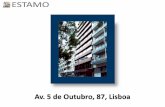Rua Braamcamp, 90, Lisboa · apresentação pelos interessados de propostas para aquisição do prédio urbano sito na Avenida Cinco (5) de Outubro, n.º 87 e 87-A, em Lisboa, descrito