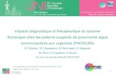 Impacts diagnostique et thérapeutique du scanner …...15es JNI, Bordeaux du 11 au 13 juin 2014 1 Impacts diagnostique et thérapeutique du scanner thoracique chez les patients suspects