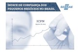 ÍNDICE DE CONFIANÇA DOS PEQUENOS NEGÓCIOS NO BRASIL Sebrae/Anexos... · 2015. 9. 9. · Estados –Evolução Recente ICPN----Índice de Confiança dos Pequenos Negócios no Brasil